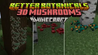 Better Botanicals: 3D Mushrooms Resource Pack (1.21.1, 1.20.1) – Texture Pack