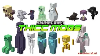Thicc Mobs Resource Pack (1.21.1, 1.20.1) – Texture Pack