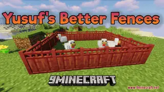 Yusuf's Better Fences Resource Pack (1.21.1, 1.20.1) – Texture Pack