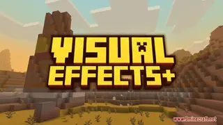 Visual Effects+ Resource Pack (1.21.1, 1.20.1) – Texture Pack