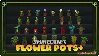 Flower Pots+ Resource Pack (1.21.1, 1.20.1) – Texture Pack