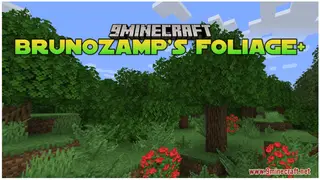 Brunozamp's Foliage+ Resource Pack (1.21.1, 1.20.1) – Texture Pack