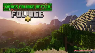 Foliage+ Resource Pack (1.21.1, 1.20.1) – Texture Pack