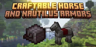 Craftable Horse and Nautilus Armors Addon (26.x, 1.21) – MCPE/Bedrock Mod