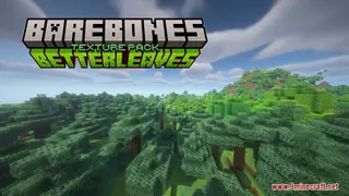 Bare Bones – Better Leaves Resource Pack (1.21.1, 1.20.1) – Texture Pack