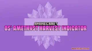 Os' Amethyst Harvest Indicator Resource Pack (1.21.1, 1.20.1) – Texture Pack