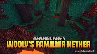 Wooly's Familiar Nether Resource Pack (1.21.1, 1.20.1) – Texture Pack