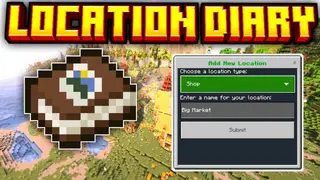 Location Diary Addon (26.x, 1.21) – MCPE/Bedrock Mod