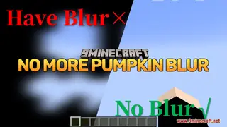 No More Pumpkin Blur Resource Pack (1.21.1, 1.20.1) – Texture Pack
