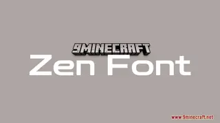 Zen Font Resource Pack (1.21.1, 1.20.1) – Texture Pack