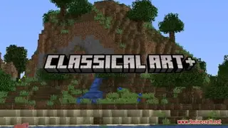 Classical Art+ Resource Pack (1.21.1, 1.20.1) – Texture Pack