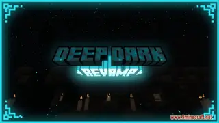 Deep Dark Revamp Resource Pack (1.21.1, 1.20.1) – Texture Pack