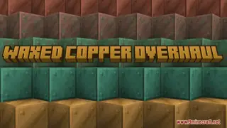 Waxed Copper Overhaul Resource Pack (1.21.1, 1.20.1) – Texture Pack