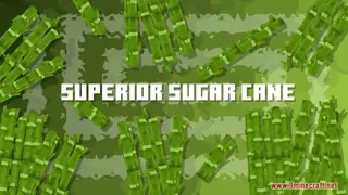 Superior Sugar Cane Resource Pack (1.21.1, 1.20.1) – Texture Pack