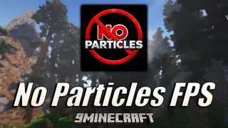 No Particles FPS Texture Pack (26.x, 1.21) – Delete Visual Particles For Faster Gameplay