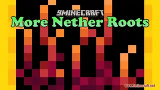 More Nether Roots Resource Pack (1.21.1, 1.20.1) – Texture Pack