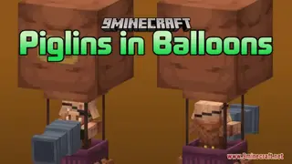 Piglins In Balloons Resource Pack (1.21.1, 1.20.1) – Texture Pack