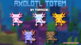 Totems Axolotls Resource Pack (1.21.1, 1.20.1) – Texture Pack