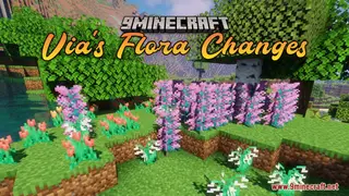 Via's Flora Changes Resource Pack (1.21.1, 1.20.1) – Texture Pack
