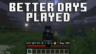 Better Days Played Texture Pack (26.x) – Move Coordinates And Days