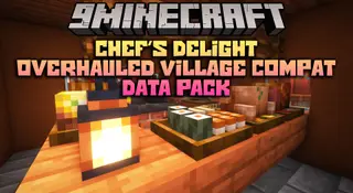 Chef’s Delight Overhauled Village Compat Data Pack (1.20.1, 1.19.2)