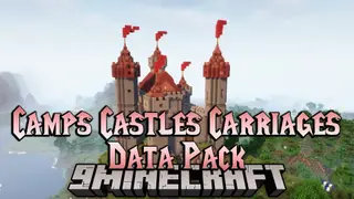 Camps Castles Carriages Data Pack (1.20.6, 1.20.1) – Medieval Fairy Tale Style Structures