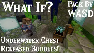 WASD Chest Bubbles Data Pack (1.20.6, 1.20.1) – Realistic Effect Underwater