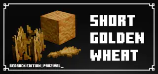 Short Golden Wheat Texture Pack (26.x, 1.21) – MCPE/Bedrock
