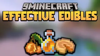 Effective Edibles Data Pack (1.19.3, 1.18.2) – Foods give Effects