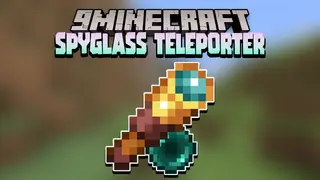 Spyglass Teleporter Data Pack (1.18.2, 1.17.1) – Teleporting with Spyglass