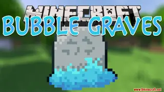 BubbleGraves Data Pack (1.18.2, 1.17.1) – Simple Gravestone