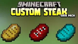 Minecraft But There Is Custom Steak Data Pack 1.18.1, 1.17.1 (Foods, Unique)