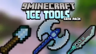 Ice Tools Data Pack 1.18.1, 1.17.1 (New Tools)