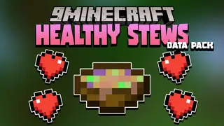 Healthy Stews Data Pack 1.17.1 (Healing Items)