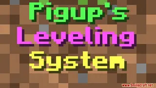 Pigup's Leveling System Data Pack 1.15.2 (Better XP System for Minecraft Vanilla)