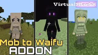 Mob to Waifu Addon (26.x, 1.21) – MCPE/Bedrock Mod
