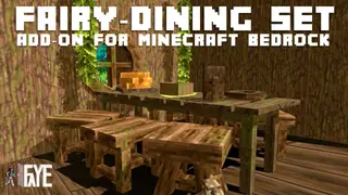 The Faye Fairy Dining Set Addon (26.x, 1.21) – MCPE/Bedrock Mod