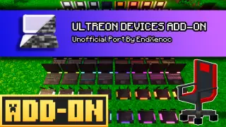 Ultreon Devices Addon (26.x, 1.21) – MCPE/Bedrock Mod