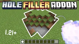 Hole Filler Addon (26.x, 1.21) – MCPE/Bedrock Mod
