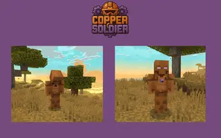 Copper Soldier Addon (26.x, 1.21) – MCPE/Bedrock Mod