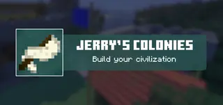 Jerry's Colonies Addon (26.x, 1.21) – MCPE/Bedrock Mod