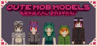 Cute Mob Models Addon (1.21, 1.20) – MCPE/Bedrock Mod