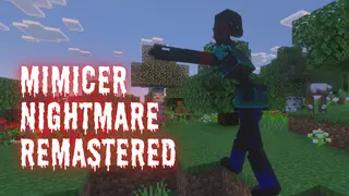 Mimicer Nightmare Remastered Addon (26.x, 1.21) – MCPE/Bedrock Mod