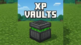 XP Vaults Addon (26.x, 1.21) – MCPE/Bedrock Mod