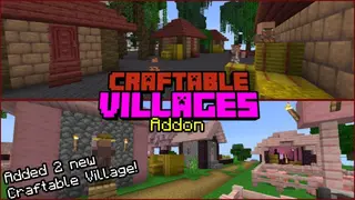 Craftable Villages Addon (1.21, 1.20) – MCPE/Bedrock Mod