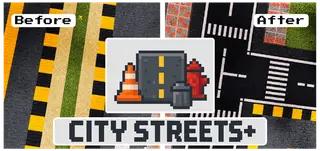 City Streets+ Addon (26.x, 1.21) – MCPE/Bedrock Mod
