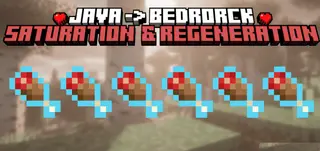 Java Saturation and Regeneration Addon (26.x, 1.21) – MCPE/Bedrock Mod