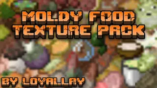 Moldy Food Texture Pack (1.21, 1.20) – MCPE/Bedrock