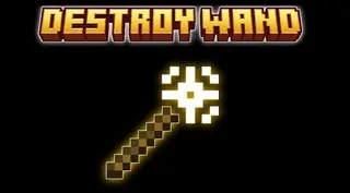 Destroy Wand Addon (26.x, 1.21) – MCPE/Bedrock Mod