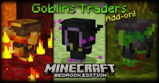 Goblin Traders Addon (1.21, 1.20) – MCPE/Bedrock Mod